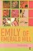 Emily of Emerald Hill