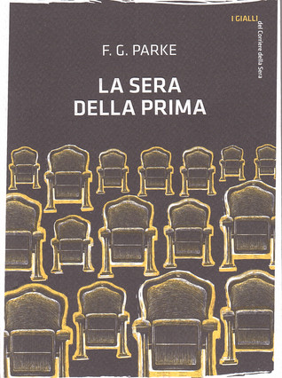 La sera della prima