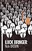 The Luck Bringer by Nick   Brown