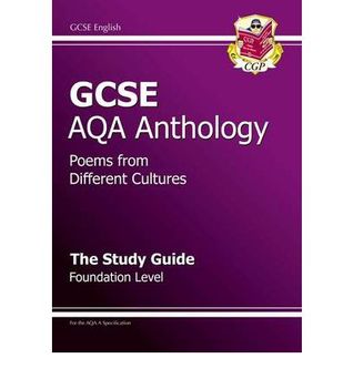 Poems from Different Cultures: Anthology: AQA: The Study Guide: Foundation Level