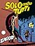 Zagor n. 36: Solo contro tutti