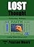 Lost Thought: Leading Thinkers Discuss Lost
