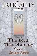 The Bird That Nobody Sees