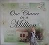One Chance in a Million by Cathy Marie Hake