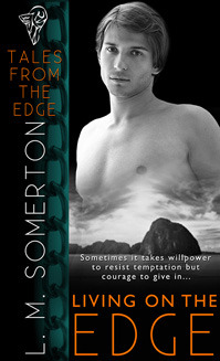 Living on the Edge (Tales from the Edge, #2)