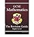 Mathematics: GCSE: The Revision Guide: Higher Level