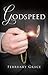 Godspeed by February Grace