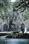 In Falling Snow by Mary-Rose MacColl