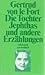 Die Tochter Jephthas und andere Erzählungen