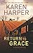 Return to Grace (A Home Valley Amish Novel)