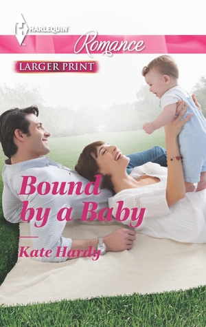 Bound by a Baby (Mass Market Paperback)