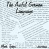 The Awful German Language by Mark Twain The Awful German Language by Mark Twain