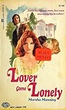 Lover Come Lonely by Marsha Manning