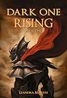 Dark One Rising by Leandra Martin