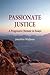 Passionate Justice by Jonathan Wolfman