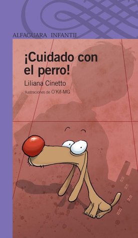¡Cuidado con el perro!