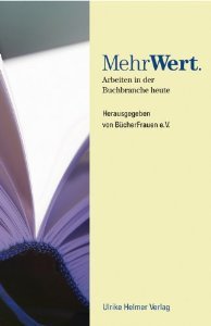 MehrWert: Arbeiten in der Buchbranche heute