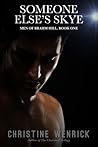 Someone Else's Skye by Christine Wenrick