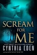 Scream for Me (For Me, #3)