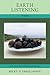 Earth Listening (Hobblebush Granite State Poetry, 2)