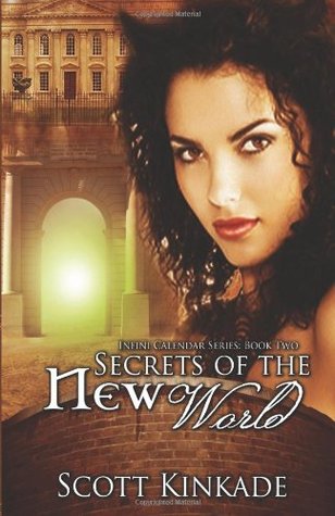 Secrets of the New World (Infini Calendar, #2)