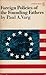 Foreign Policies of the Founding Fathers