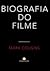 Biografia do Filme by Mark Cousins