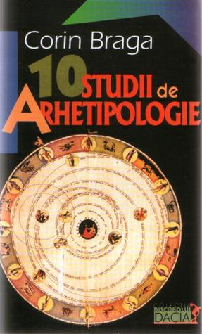 10 Studii de arhetipologie