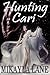 Hunting Cari (First Wave, #1)