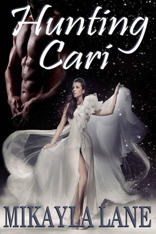 Hunting Cari (First Wave, #1)