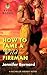 How to Tame a Wild Fireman (The Bachelor Firemen of San Gabriel, #4) by Jennifer Bernard