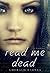 Read Me Dead