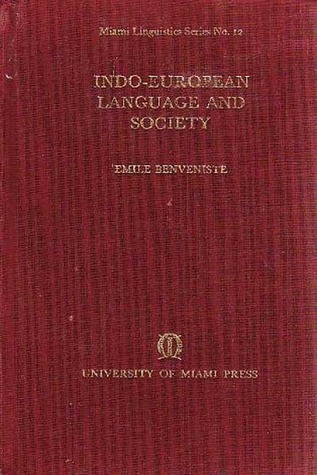 Indo-European language and society; (Studies in general linguistics)