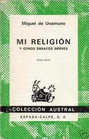 Mi Religion Y Otros Ensayos Breves