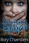 Surviving Las Vegas (Class of '92 Series) Surviving Las Vegas (Class of '92 Series)