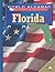Florida, the Sunshine State (World Almanac Library of the States)