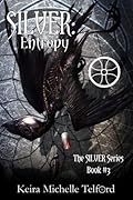 SILVER: Entropy (The Amaranthe Chronicles, #3)