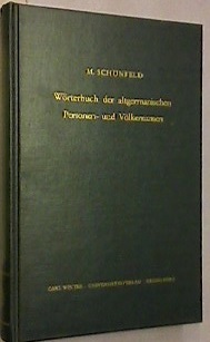 Wörterbuch der altgermanischen Personen und Völkernamen