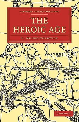 The Heroic Age (Hardcover)