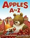 Apples A to Z by Margaret McNamara