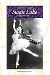 The Ballet Called Swan Lake by Cyril W. Beaumont