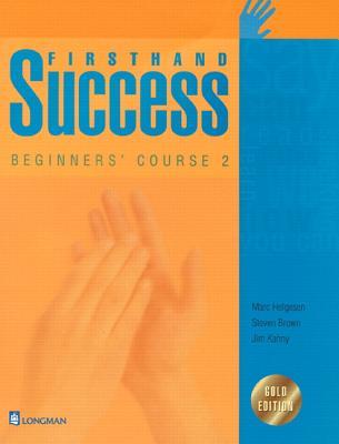 Firsthand Success Beginners' Course 2, Gold Edition (Student Book)
