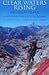 Clear Waters Rising: A Moun...