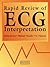 Rapid Review of ECG Interpretation (Medical Rapid Review Series)