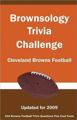 Brownsology Trivia Challenge: Cleveland Browns Football