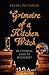 Grimoire of a Kitchen Witch: An Essential Guide to Witchcraft