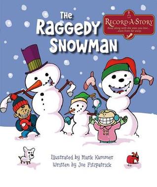 The Raggedy Snowman (Record-a-Story)