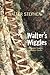 Walter's Wiggles by Walter Stephen