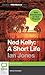 Ned Kelly: A Short Life