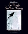 As Though She Were Sleeping by Elias Khoury